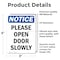 Signmission Please Open Door Slowly, 3.5 in W x Rectangle, Vinyl Decal OS-2PACK-NS-D-35-V-17544 - alternate 5